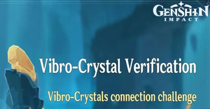Руководство и советы по событию Genshin Impact «Vibro-Crystal Verification»